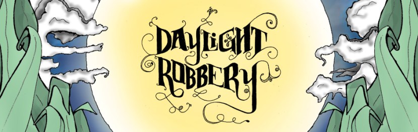 944x300_daylightrobbery_Sarah_Ahern