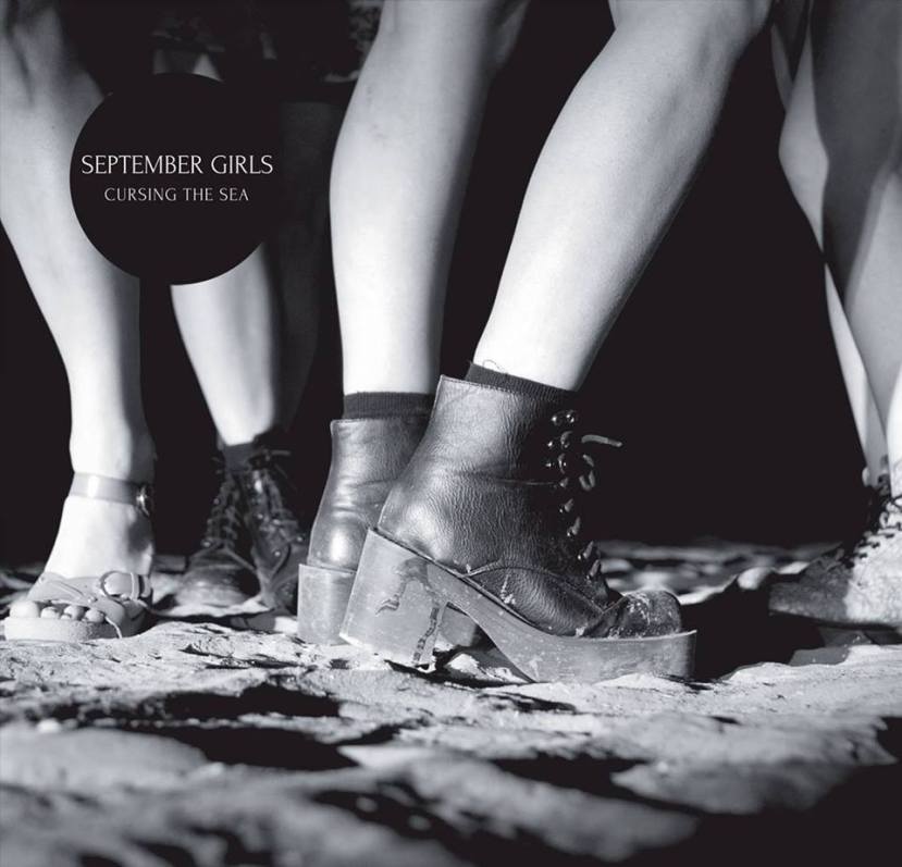 September Girls - Cursing the Sea