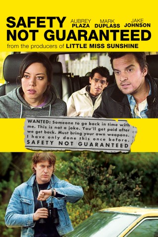safety_not_guaranteed_2012_1400x2100