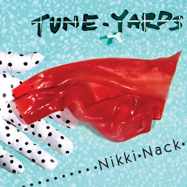 Tune-Yards-Nikki-Nack