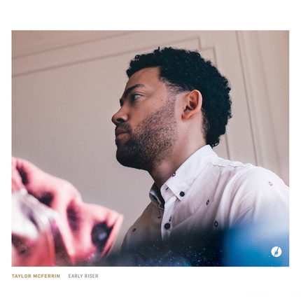 Taylor McFerrin Early Riser