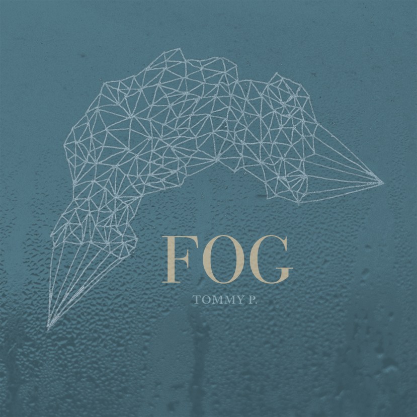 Fog Tommy P.